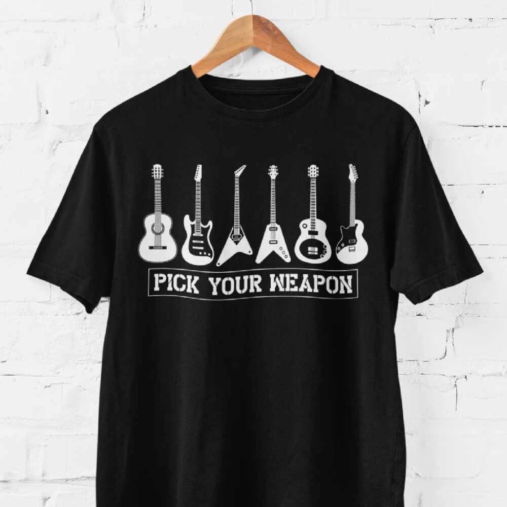Pick Your Weapon Funny Guitar T Shirt With A Selection of Guitars